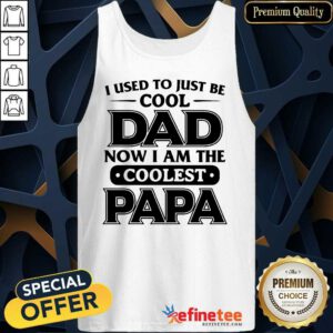 I Used To Just Be Cool Dad Tank Top