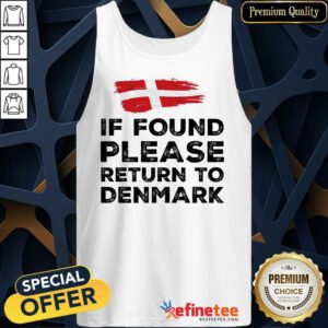 If Found Please Return To Denmark Tank Top