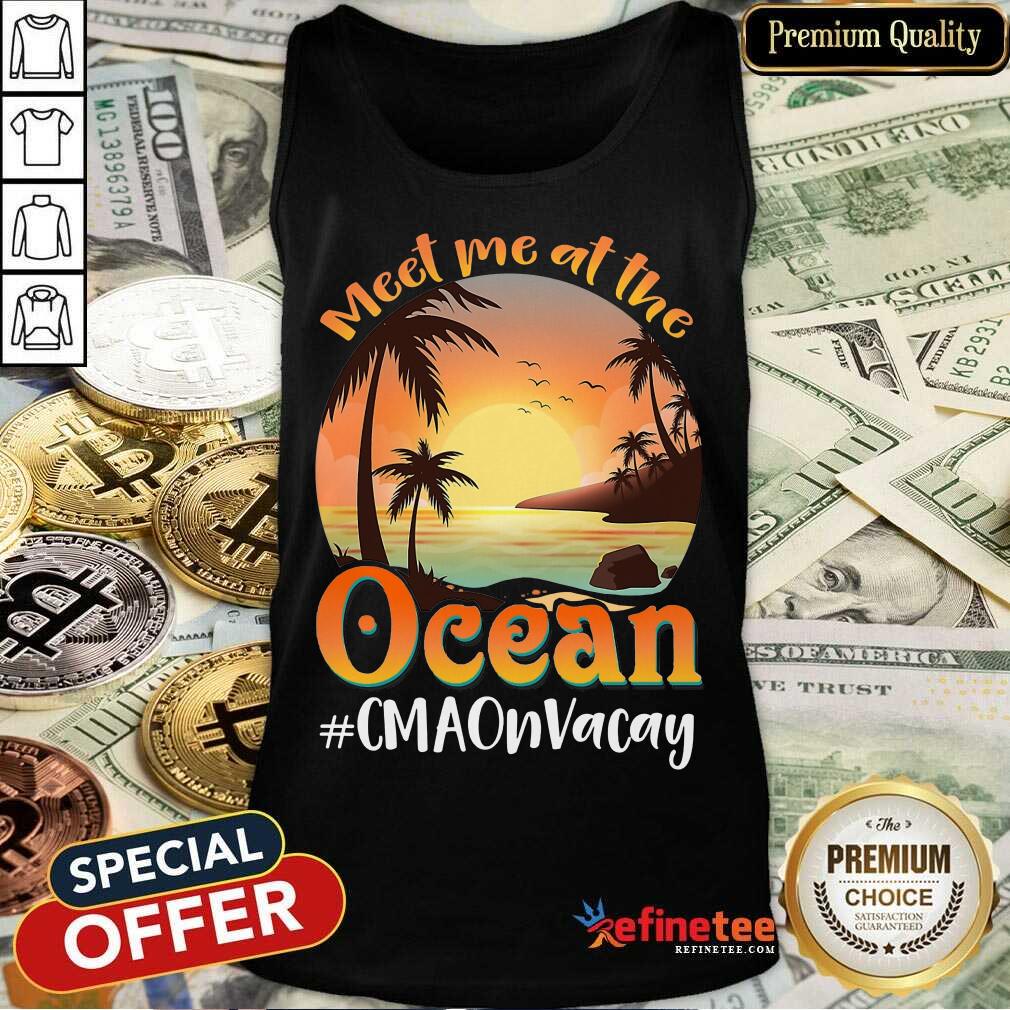Meet Me At The Ocean #CNAOnVacay Tank Top Meet Me At The Ocean #CNAOnVacay Tank Top