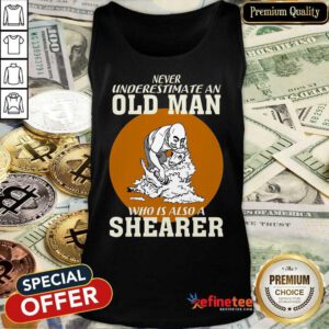 Old Man Who Is Also A Shearer Tank Top