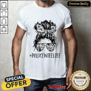 Police Wife Life Messy Bun Shirt