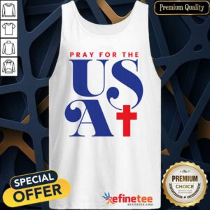 Pray For The USA Tank Top