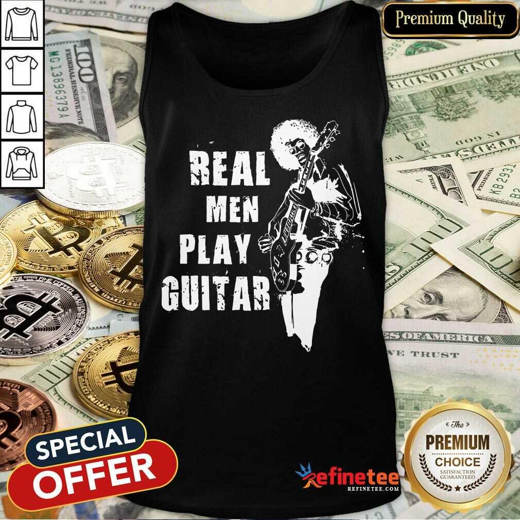 Real Men Play Guitar Tank Top Real Men Play Guitar Tank Top