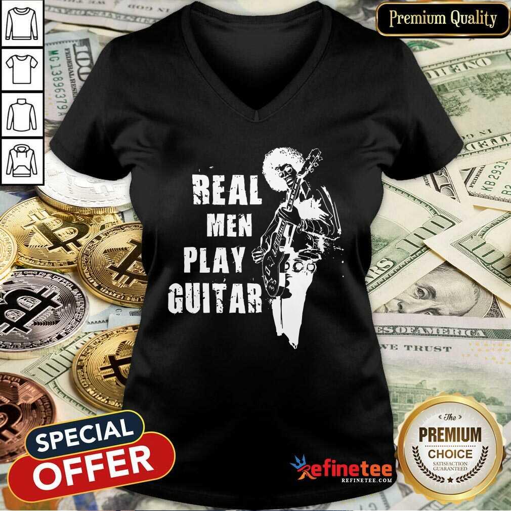 Real Men Play Guitar V-neck Real Men Play Guitar V-neck