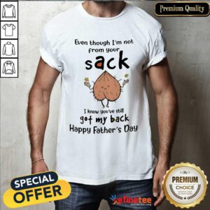 Sack Got My Back Happy Father’s Day Shirt