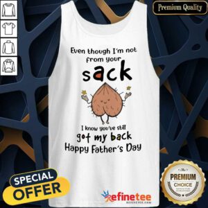 Sack Got My Back Happy Father’s Day Tank Top