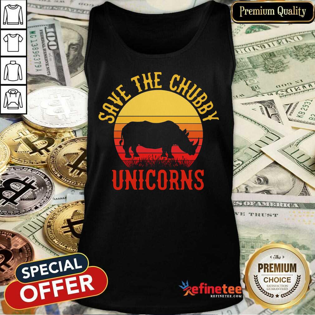 Save The Chubby Unicorns Vintage Tank Top Save The Chubby Unicorns Vintage Tank Top