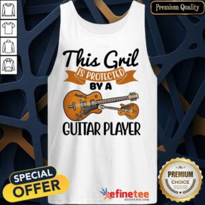 This Girl Is Protected By Guitar Player Tank Top