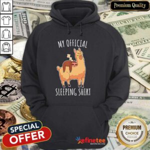 Alpaca My Official Sleeping Hoodie