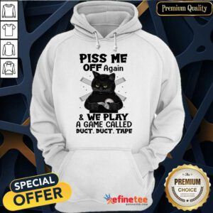 Black Cat Play A Game Called Duct Duct Tape Hoodie