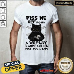 Black Cat Play A Game Called Duct Duct Tape Shirt