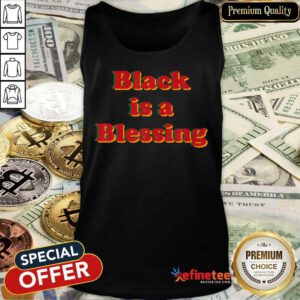 Black Is A Blessing Melanin Tank Top