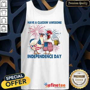 Cluckin' Awesome Independence Day Tank Top