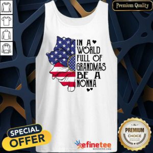 In A World Grandmas Be A Nonna Flower Tank Top
