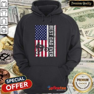 Motorcycle American Flag Best Dad Ever Hoodie