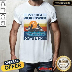 Prestige Worldwide Boats And Hoes Vintage Shirt