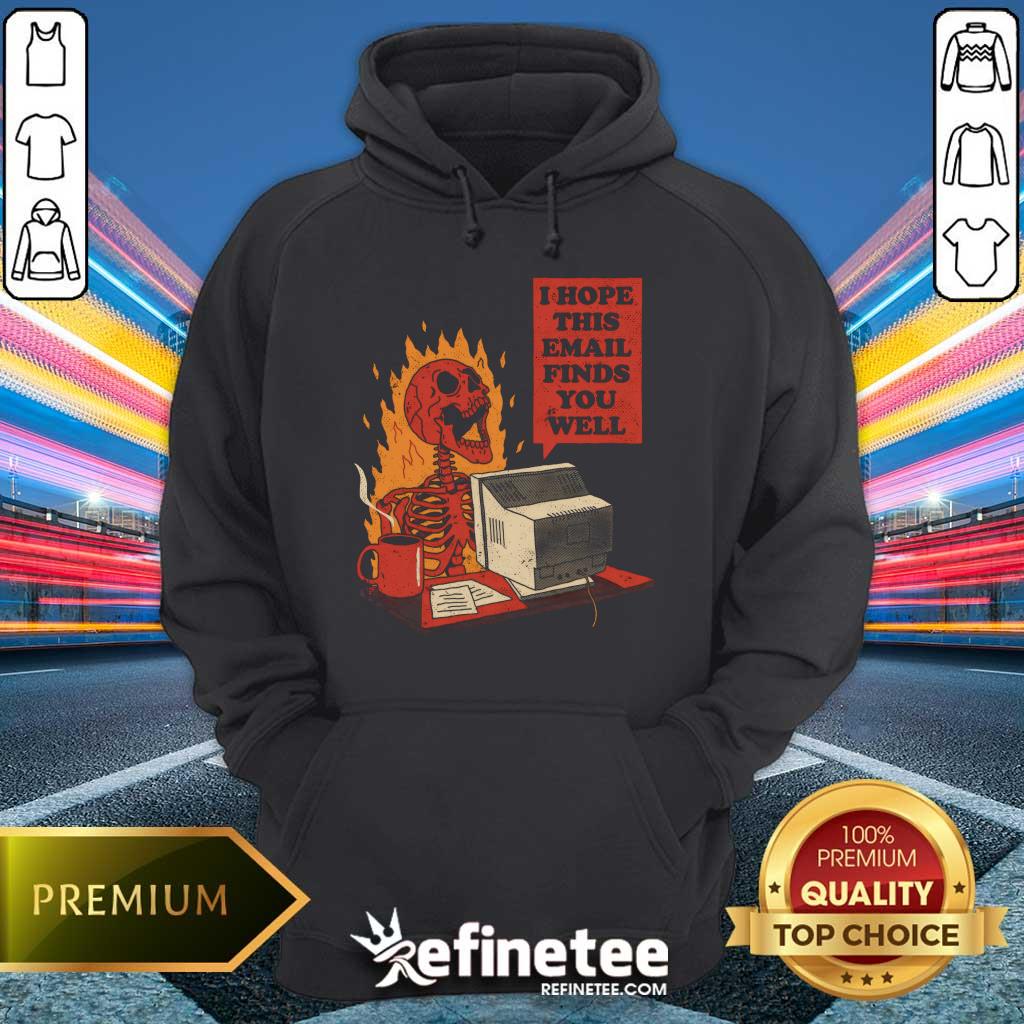 Hot Fire You Got Mail Hoodie