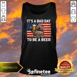 Nice It's A Bad Day To Be A Beer Shirt US Flag Bear Drinking Tank-top