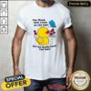 Original The Duck May Swim On The Lake But My Daddy Owns The Lake T-Shirt