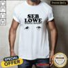 Pretty Eyes Seb Lowe Is Half Decent T-Shirt