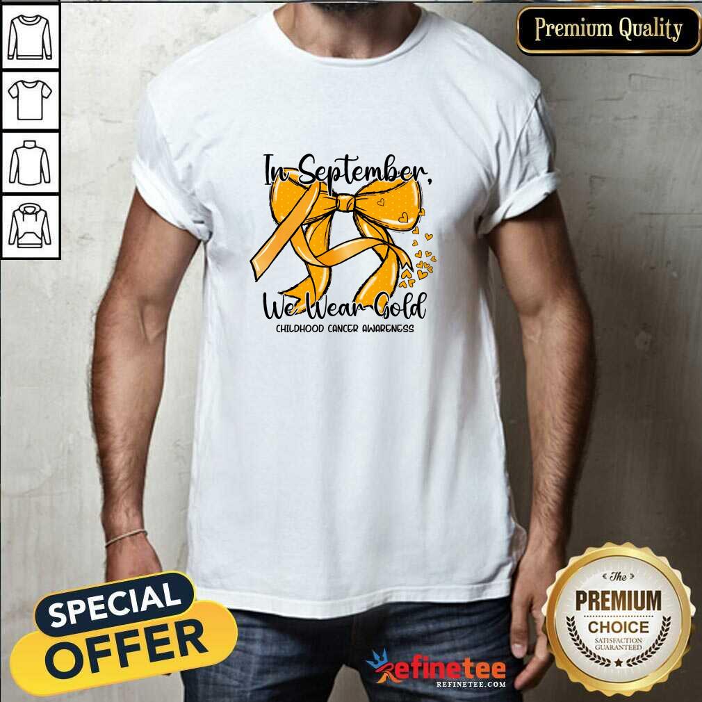 Official In Septemper We Wear Gold Cancer Coquette Bow Gold T-Shirt