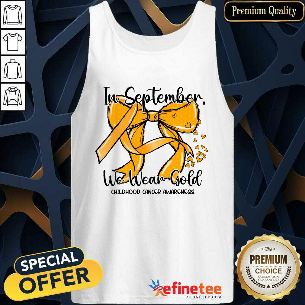 Official In Septemper We Wear Gold Cancer Coquette Bow Gold Tank-top