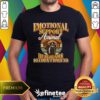 Pretty Emotional Support Animal He Screams So I Don't Have To T-Shirt