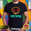 Awesome Taste The Fear Halloween Skull T-Shirt