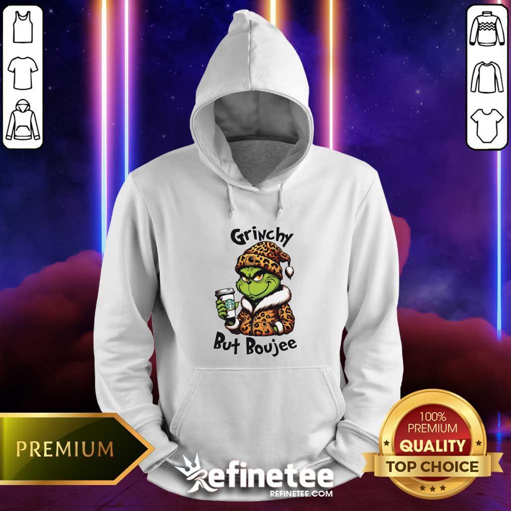 Hot Grinchy But Boujee Christmas Hoodie