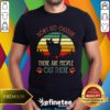 Original Vintage Cat Don't Go Outside There Are People Out There Sunset T-Shirt
