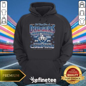 Awesome Dodgers Championship 2024 World Series Champions Hoodie
