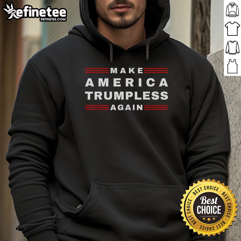 Funny Make America Trumpless Again in 2024 hoodie featuring Biden and Harris, perfect for political humor and activism.