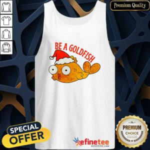 Hot Be A Goldfish Christmas Tank-top