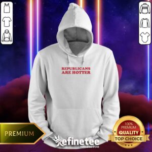 Hot Morgonn Mcmichael Wearing Republicans Are Hotter Hoodie