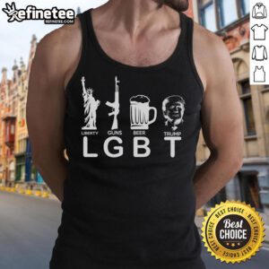 Pro-Donald Trump tank top featuring LGBT symbols, guns, and beer, showcasing a bold statement for freedom and rights.