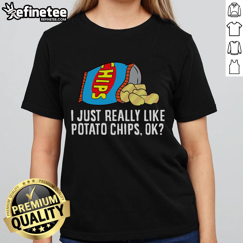 Womens tee featuring 'I Just Really Like Potato Chips' design, perfect for snack lovers and potato chip enthusiasts.