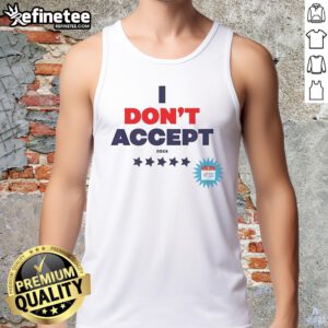 Official Kamala Harris 'I Don't Accept Support' tank top from Camptal Chicago, featuring bold graphic design.