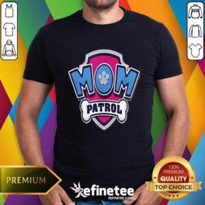 Official Paw Patrol Mothers Day Mom Patrol Badge T-Shirt