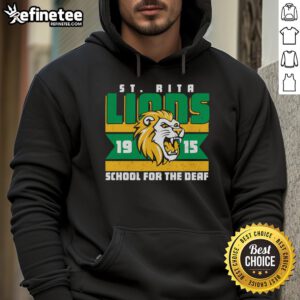 Official St. Rita School for the Deaf Lions 19-15 hoodie featuring school colors and logo, perfect for students and supporters.