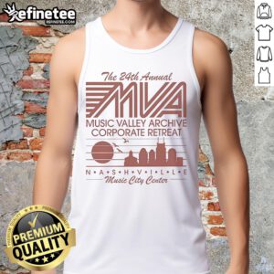 Official tank top from the 24th Annual MVA Music Valley Archive Corporate Retreat in Nashville's Music City Center.