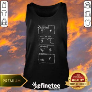 Premium I Am Having A Breakdown You Will Be Okay Tank-top
