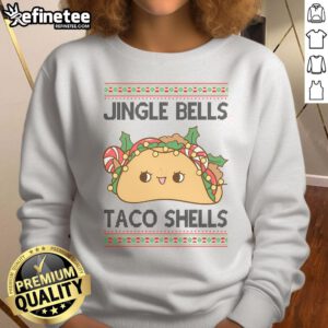 Funny Jingle Bells Taco Shells Christmas Sweatshirt featuring a festive taco graphic and holiday-themed design.