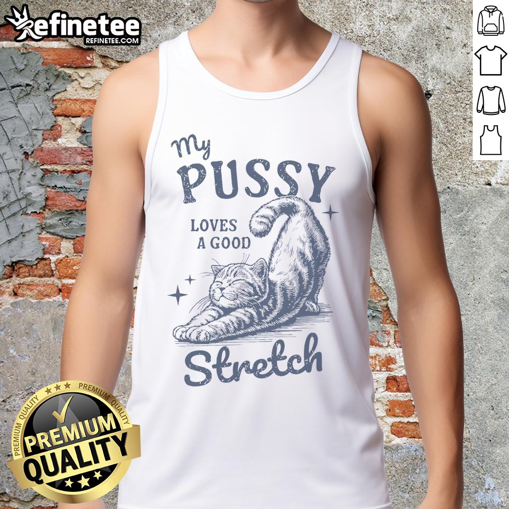 Funny cat meme tank top featuring a raunchy design with a cat stretching, perfect for cat lovers and humor enthusiasts.