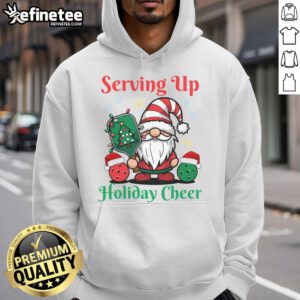 Funny Serving Up Holiday Cheer Pickleball Christmas Hoodie featuring festive design perfect for pickleball enthusiasts.