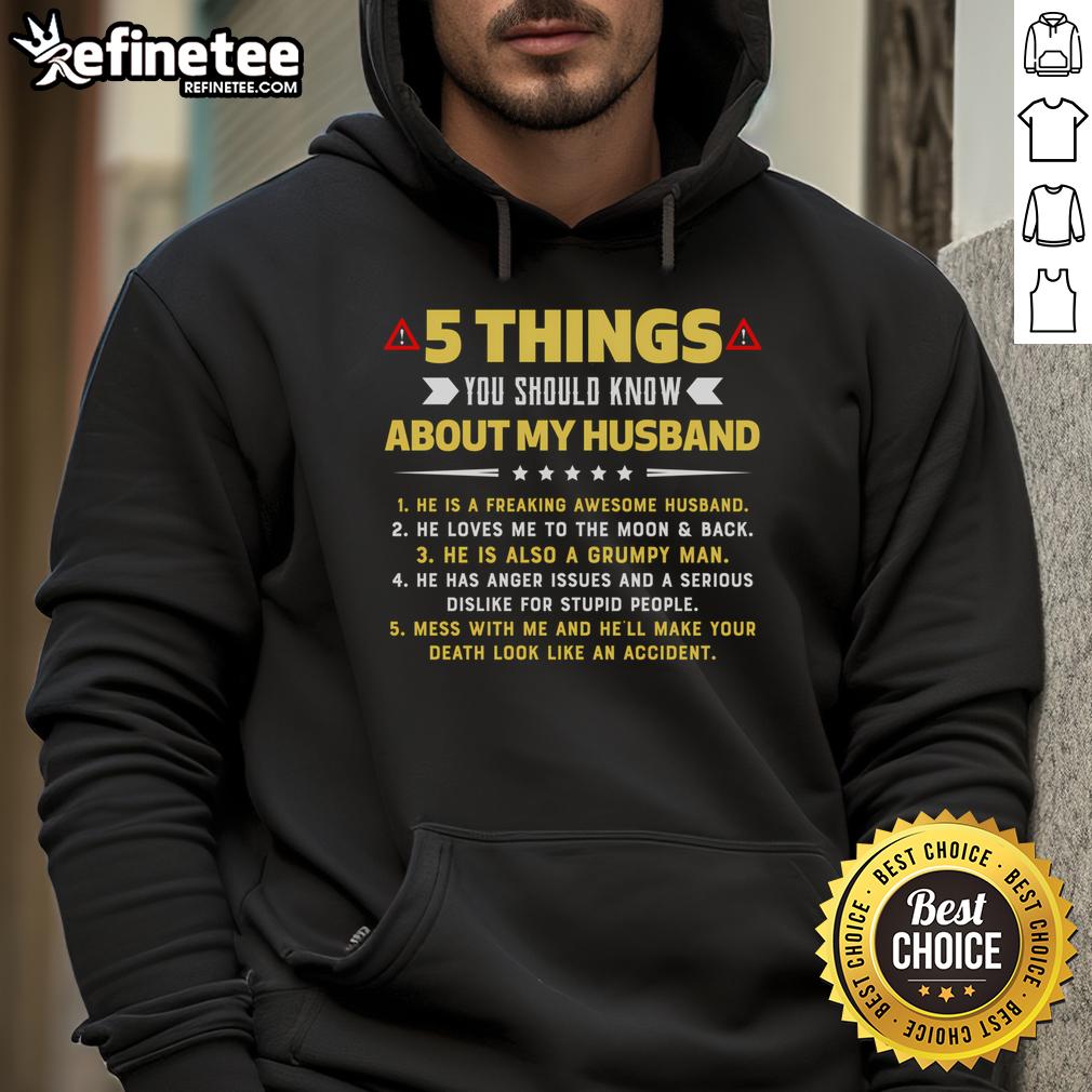 Funny husband hoodie featuring '5 Things You Should Know' design, perfect gift for humor-loving spouses.