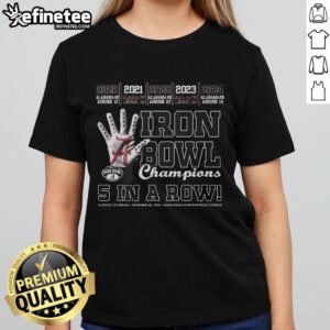 Good Iron Bowl Champions 5 In A Row Limited Edition Ladies Tee showcasing team pride and stylish design for fans.