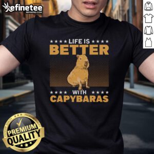 Good Life Is Better With Capybaras Capy Capybara T-Shirt featuring a cute capybara graphic on a stylish tee.