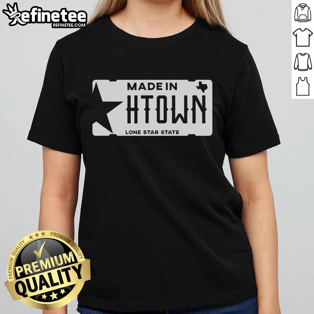 Good Made In H Town Born In Houston Texas ladies tee, featuring a stylish design perfect for proud Houston residents.