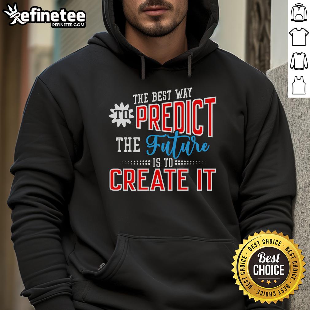 Motivational quote hoodie reading 'Create Your Future' in stylish design, perfect for inspiring personal growth.