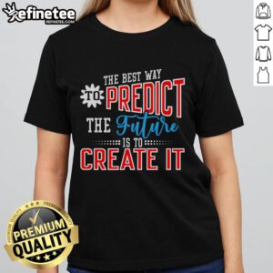 Motivational quote on a ladies tee: 'Create Your Future' inspiring positivity and self-empowerment in fashion.